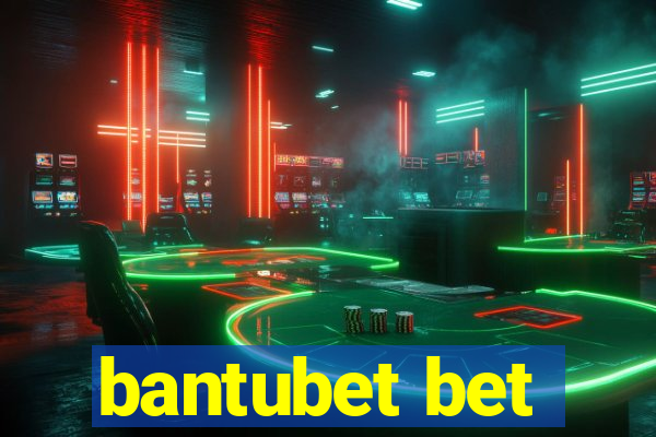 bantubet bet